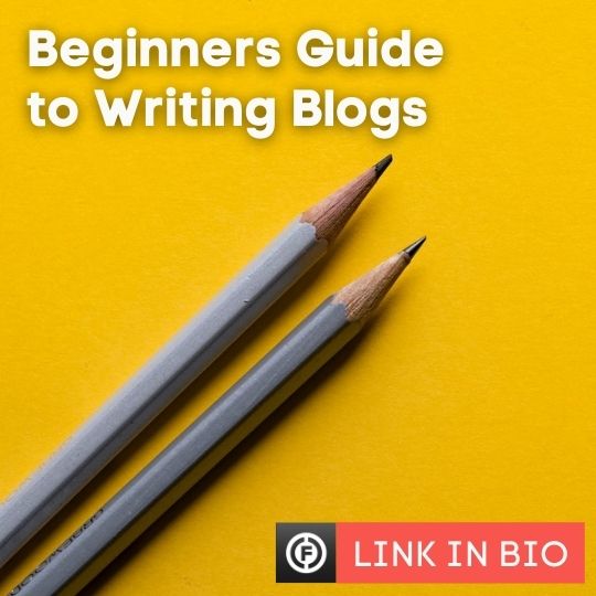 Beginners Guide to Writing Blogs