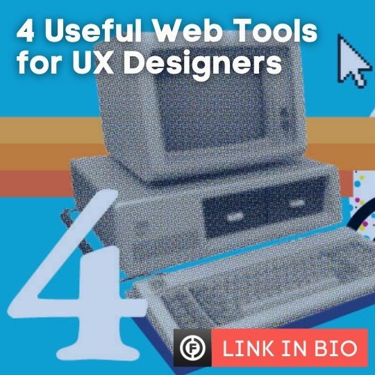 Useful Web Tools for UX Designers