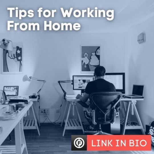 Tips for Working From Home